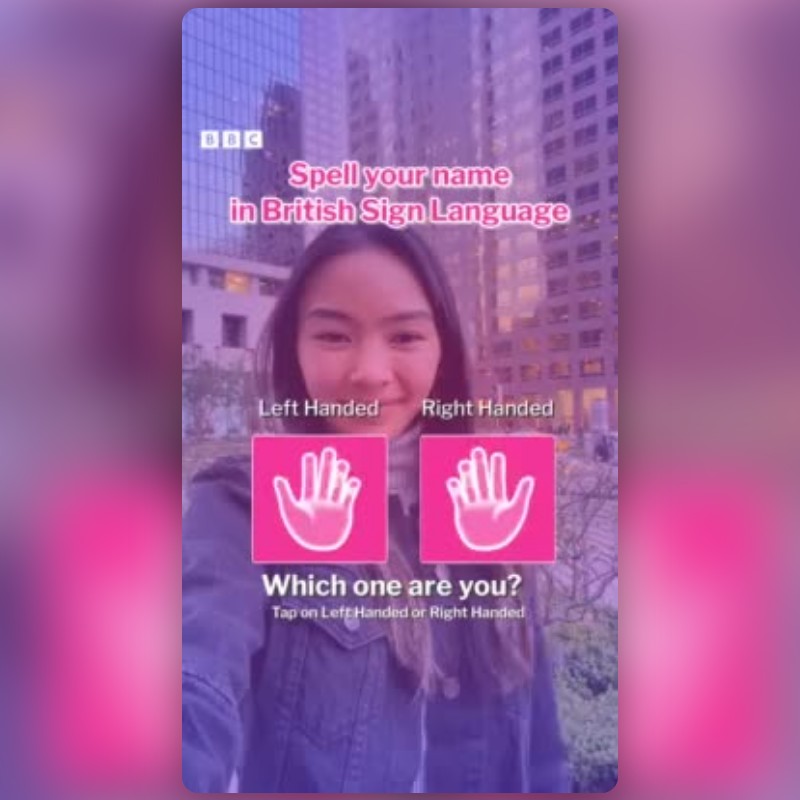 Your Name in BSL Filter by BBC | Snapchat Lenses