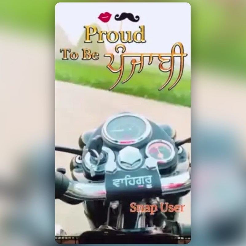 Proud To B Punjabi Lens by Sunny Bahadurpuria🎥 Snapchat Lenses and