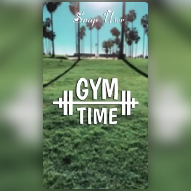 Gym Time Streak Lens by Sunny Bahadurpuria🎥 Snapchat Lenses and Filters