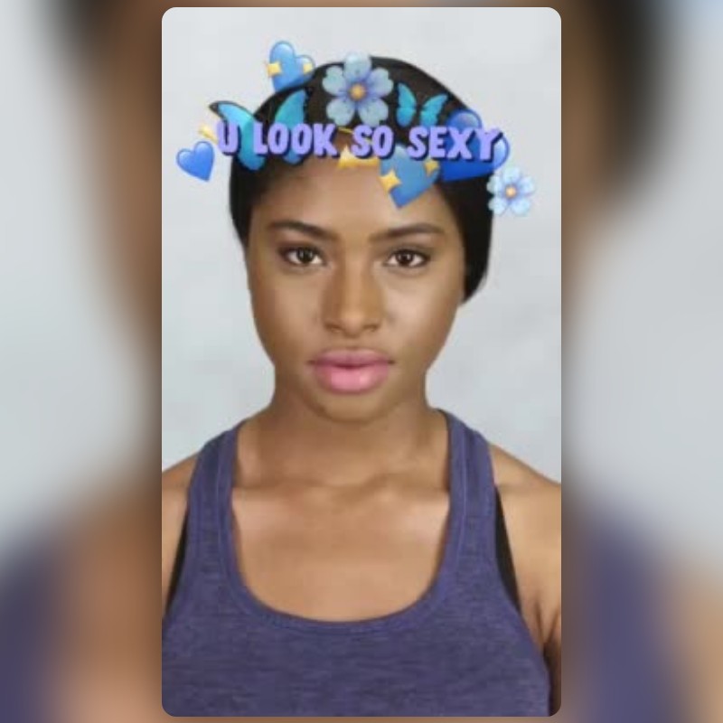 You Look So Sexy Lens By Valerie🤠 Snapchat Lenses And Filters 6485