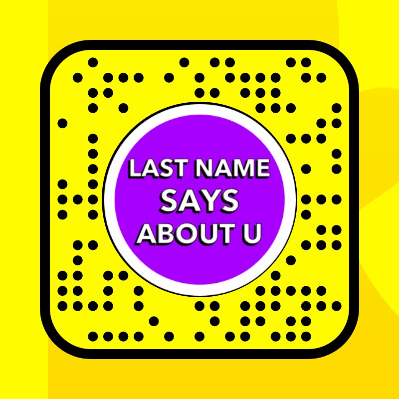 LAST NAME SAYS Lens by Slide Up App😂💕 Snapchat Lenses and Filters