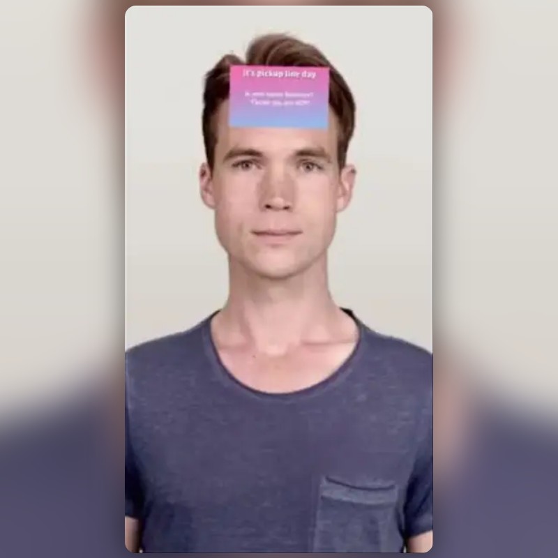 Pickup line day Lens by Gino Snapchat Lenses and Filters